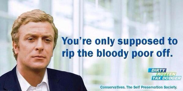 Self-preservation society: The Tory "all in it together" attitude, clarified here by Conservative poster-boy Michael Caine.