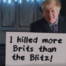 Boris Johnson caused chaos that killed.