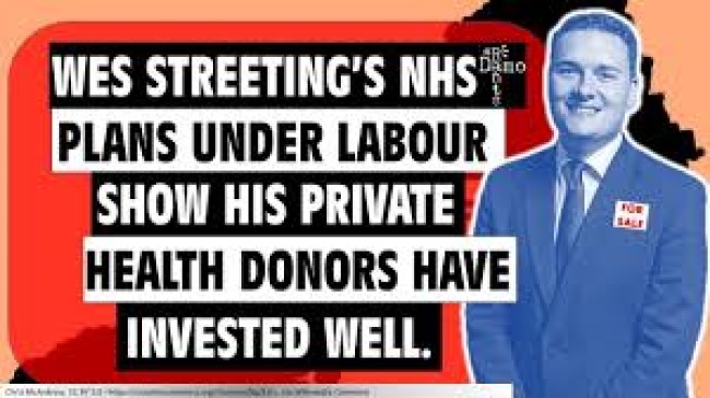 Labour's Wes Streeting is funded by private health companies