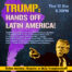 Trump - hands off Latin America